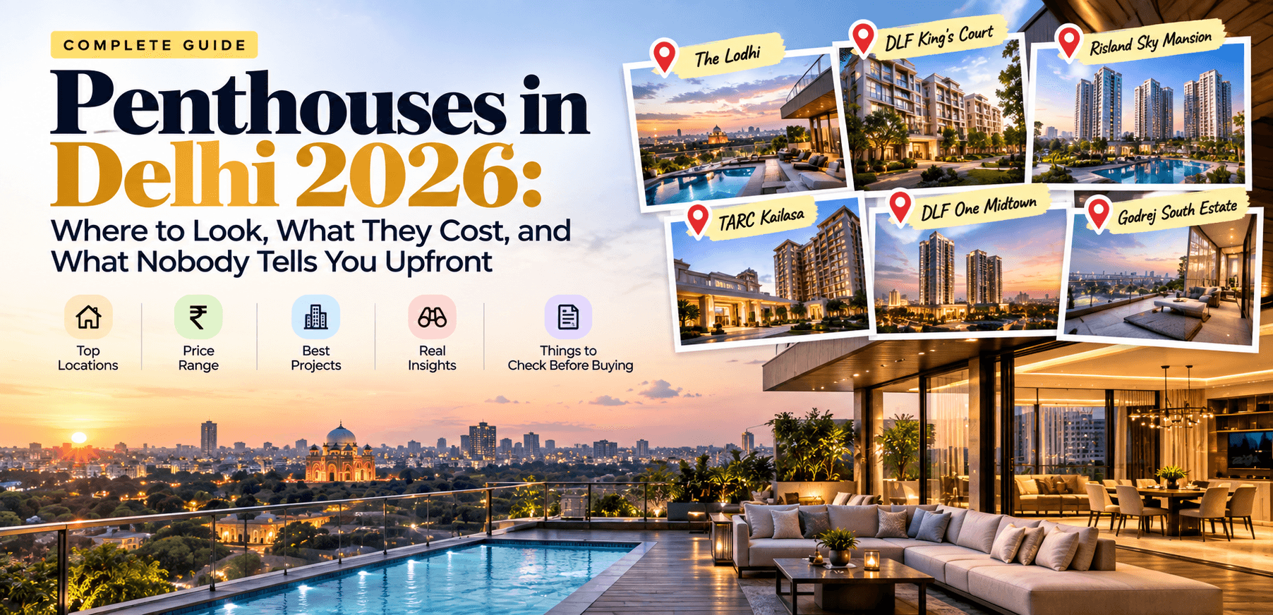 Penthouses in Delhi: luxury projects, prices, locations